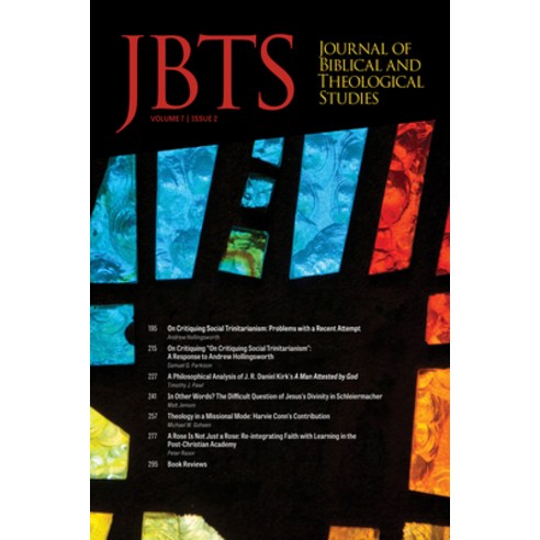 (영문도서) Journal of Biblical and Theological Studies Issue 7.2 Paperback, Pickwick Publications, English, 9798385202270