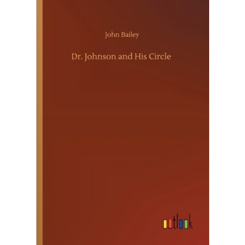 Dr. Johnson and His Circle Paperback, Outlook Verlag