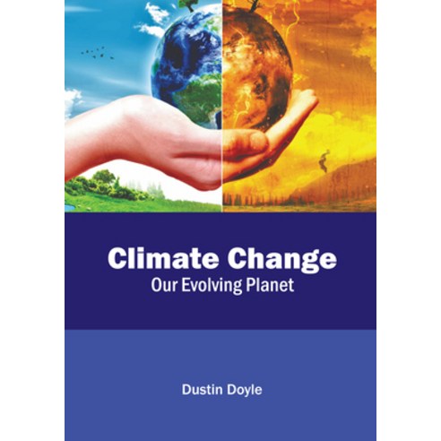 (영문도서) Climate Change: Our Evolving Planet Hardcover, Callisto Reference, English, 9781641167369