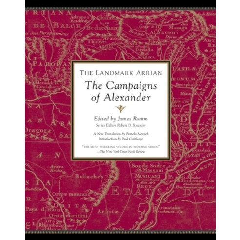 (영문도서) The Landmark Arrian: The Campaigns of Alexander Paperback, Anchor Books, English, 9781400079674