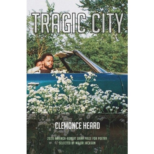 (영문도서) Tragic City Paperback, Anhinga Press, English, 9781934695715