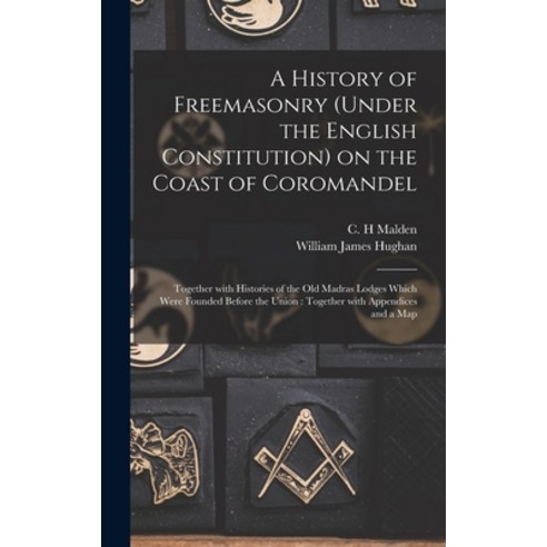 (영문도서) A History of Freemasonry (under the English Constitution) on the ...