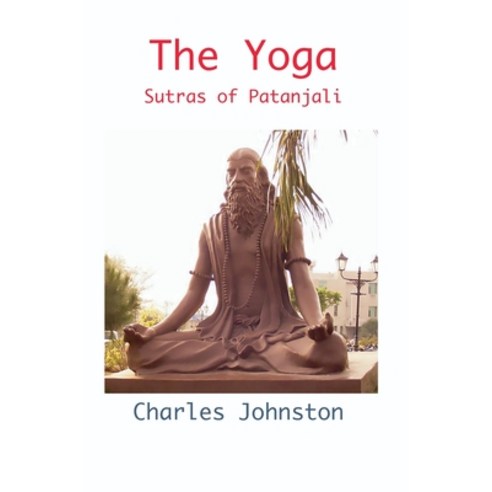 (영문도서) The Yoga Sutras of Patanjali Paperback, Classic Wisdom Reprint, English, 9781950330843