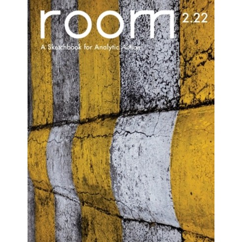 (영문도서) ROOM: A Sketchbook for Analytic Action 2.22 Paperback, Room: A Sketchbook for Anal..., English, 9781960680020
