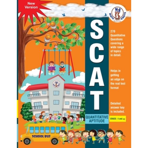 (영문도서) SCAT Quantitative Aptitude-Grades 4 and up Paperback, Math-Knots LLC, English, 9781950573714