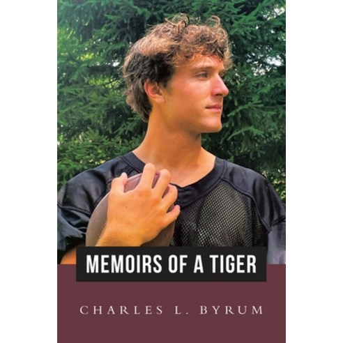 (영문도서) Memoirs of a Tiger Paperback, Authorhouse, English, 9798823009959