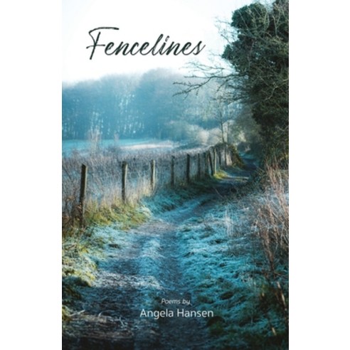 (영문도서) Fencelines Paperback, Poetry Box, English, 9781956285109