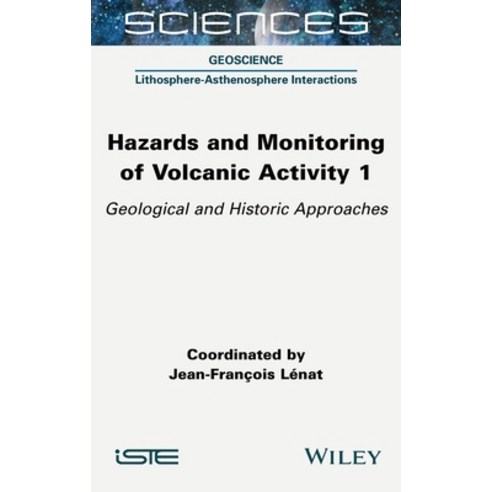 (영문도서) Hazards and Monitoring of Volcanic Activity 1 Hardcover, Wiley-Iste, English, 9781789450439