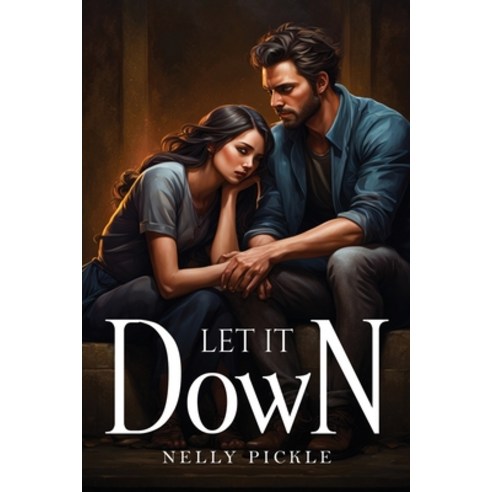 (영문도서) Let It Down Paperback, Nelly Pickle, English, 9781805107828