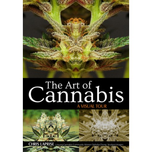 (영문도서) The Art of Cannabis: A Visual Tour Paperback, Amherst Media, English, 9781682034002