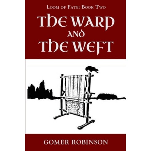(영문도서) The Warp and the Weft Paperback, Library and Archives Canada, English, 9780981219172