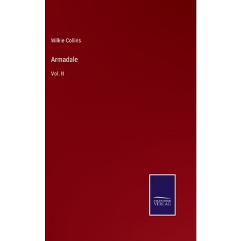 (영문도서) Armadale: Vol. II Hardcover, Salzwasser-Verlag, English, 9783752577839