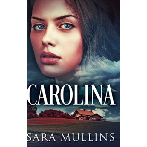 Carolina: Clear Print Hardcover Edition Hardcover, Blurb, English, 9781034740865