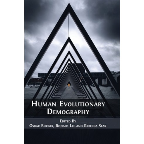(영문도서) Human Evolutionary Demography Hardcover, Open Book Publishers, English, 9781800641716