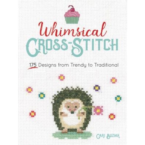 (영문도서) Whimsical Cross-Stitch: More Than 130 Designs from Trendy to Traditional Paperback, Dover Publications, English, 9780486828626