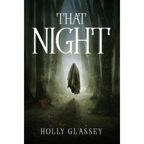 (영문도서) That Night Paperback, Holly Glassey, English, 9781805091851