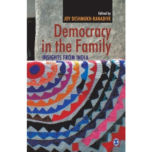 Democracy in the Family: Insights from India Paperback, Sage, English, 9789352809691