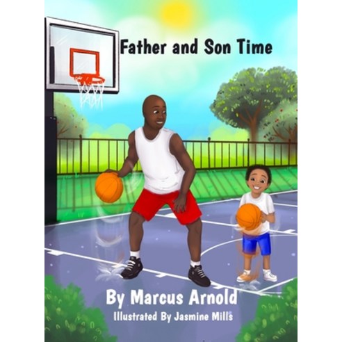 (영문도서) Father and Son Time Hardcover, Lulu.com, English, 9781667147482