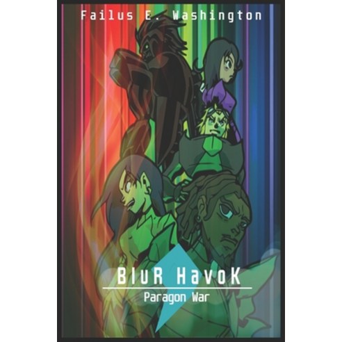 Blur Havok: Paragon War Paperback, Independently Published