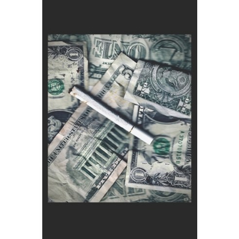 Nine dollars & a wet cigarette Paperback, Independently Published, English, 9798694586313