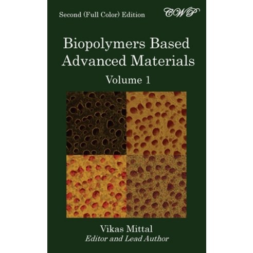 (영문도서) Biopolymers Based Advanced Materials (Volume 1) Hardcover, Central West Publishing, English, 9781922617262