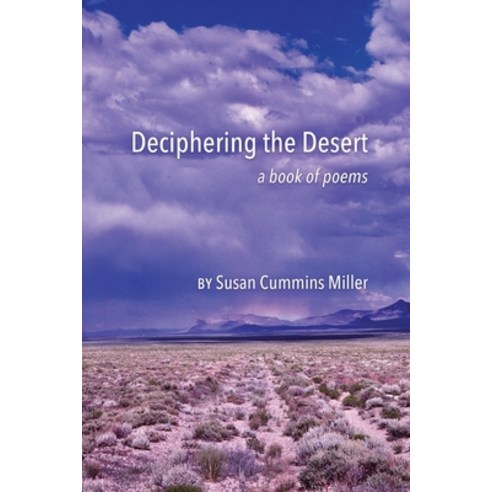 (영문도서) Deciphering the Desert: a book of poems Paperback, Finishing Line Press, English, 9781646629794