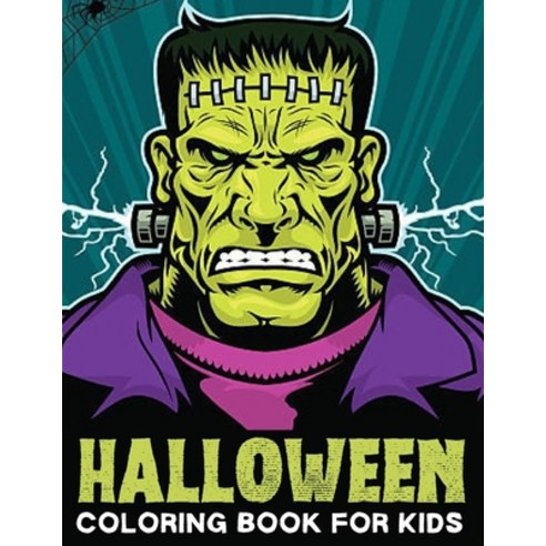 Halloween Coloring Book for Kids: Halloween Designs Including Witches Ghosts Pumpkins Haunted Hou... Paperback, Independently Published