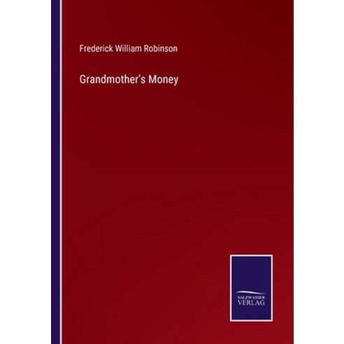 (영문도서) Grandmother''s Money Paperback, Salzwasser-Verlag, English, 9783375103507