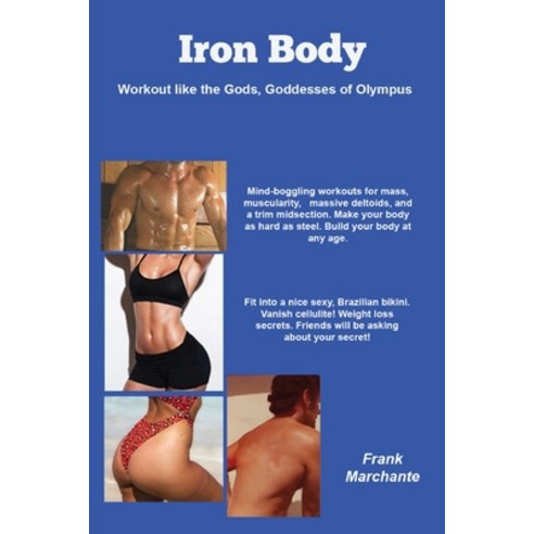 (영문도서) Iron Body Paperback, Gras Publishing, English, 9780977904006