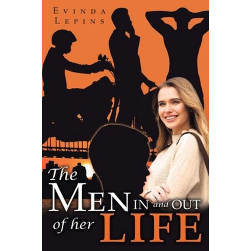 (영문도서) The Men In and Out of Her Life Paperback, Proisle Publishing Service, English, 9781961526259