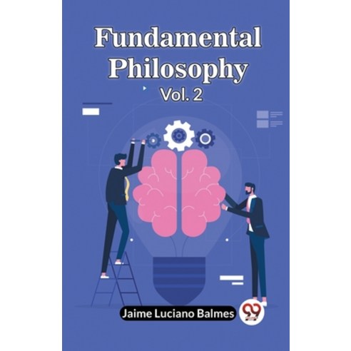 (영문도서) Fundamental Philosophy Vol. 2 Paperback, Double 9 Books, English, 9789360466183
