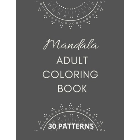 Mandala Animals Coloring Book for Adults: Stress Relieving Animal Designs