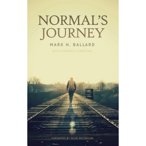 (영문도서) Normal''s Journey Paperback, Northeastern Baptist Press, English, 9781953331038