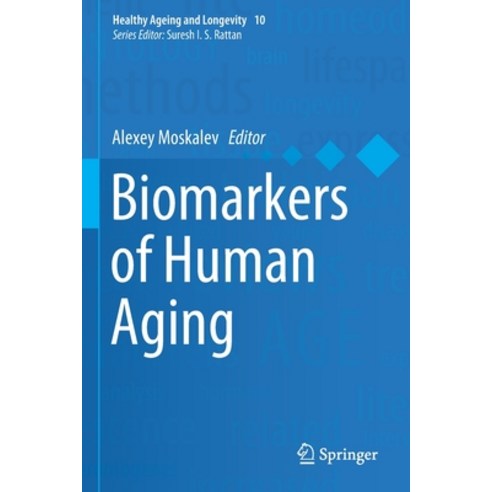 Biomarkers of Human Aging Paperback, Springer