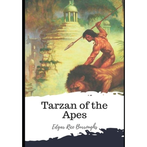 Tarzan of the Apes Paperback, Independently Published, English, 9798597459547