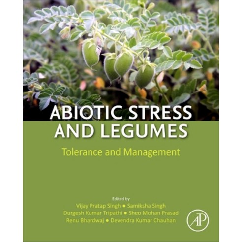Abiotic Stress and Legumes: Tolerance and Management Paperback, Academic Press