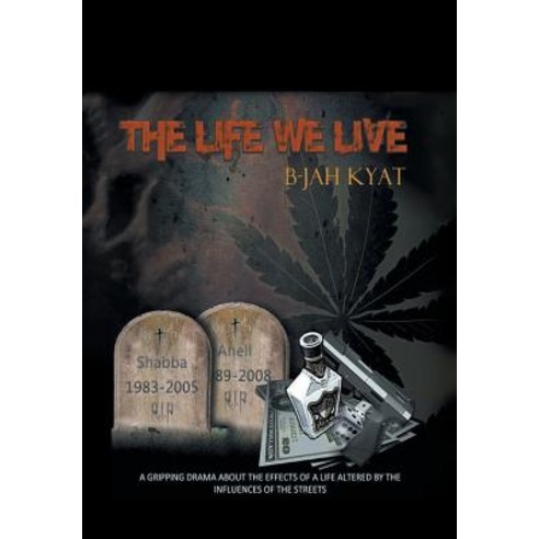(영문도서) The Life We Live Hardcover, Xlibris Us, English, 9781479789849