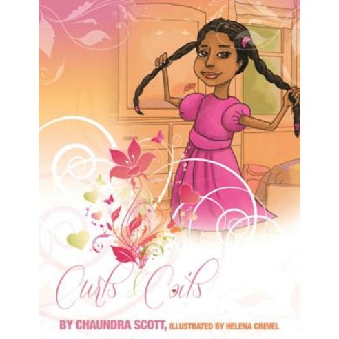 Curls & Coils Paperback, Lift Bridge Publishing