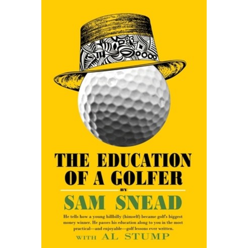 (영문도서) The Education of a Golfer Paperback, Chosho Publishing, English, 9781958425138