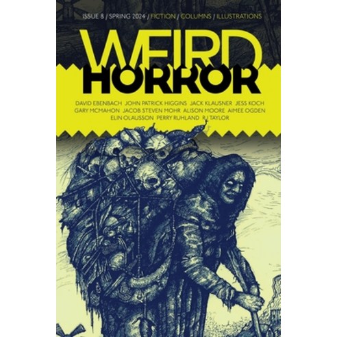 (영문도서) Weird Horror #8 Paperback, Undertow Publications, English, 9781988964461
