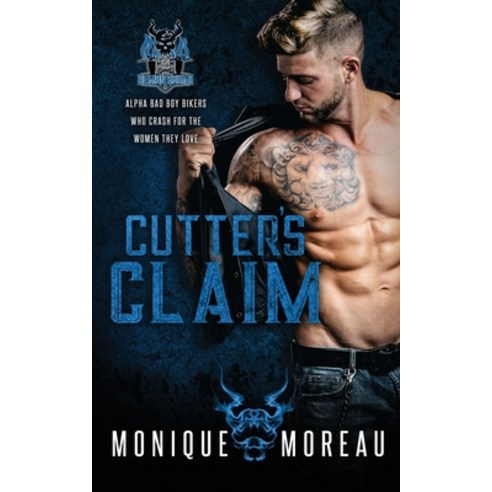(영문도서) Cutter''s Claim: A Bad Boy Biker Romance Paperback, Monique Moreau Author, English, 9781735649719