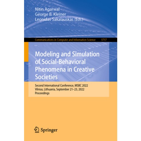 (영문도서) Modeling and Simulation of Social-Behavioral Phenomena in Creative Societies: Second Internat... Paperback, Springer, English, 9783031337277