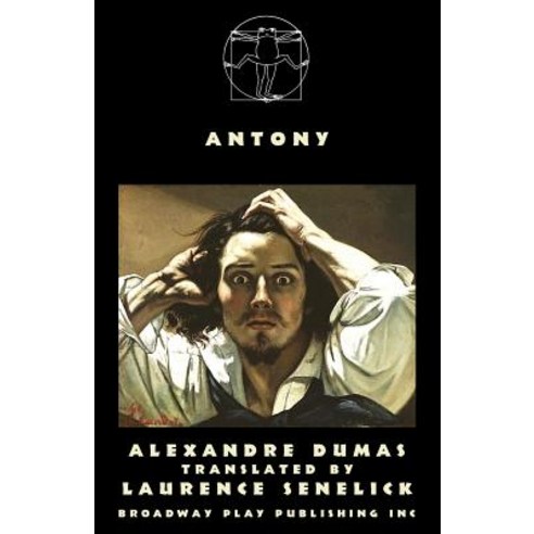 Antony Paperback, Broadway Play Publishing, English, 9780881458251