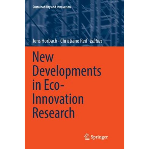 (영문도서) New Developments in Eco-Innovation Research Paperback, Springer, English, 9783030065706