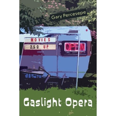 (영문도서) Gaslight Opera Paperback, Poetry Box, English, 9781948461948