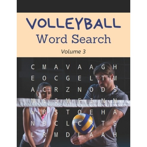 Volleyball Word Search (Volume 3): Sports Themed Puzzle Book for Adult and Students Paperback, Independently Published