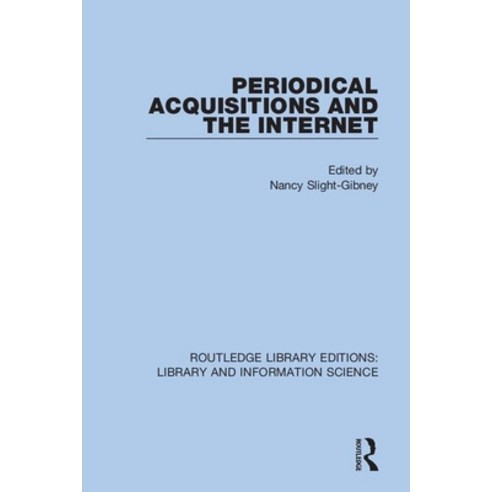 (영문도서) Periodical Acquisitions and the Internet Paperback, Routledge, English, 9780367369934