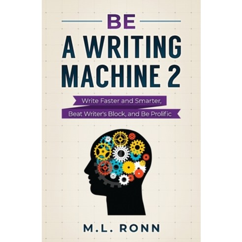 (영문도서) Be a Writing Machine 2 Paperback, Author Level Up LLC, English, 9798885510677
