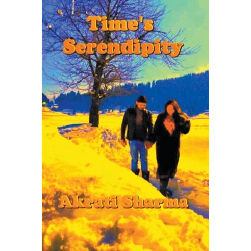 (영문도서) Time''s Serendipity Paperback, Raja Sharma, English, 9798223460695