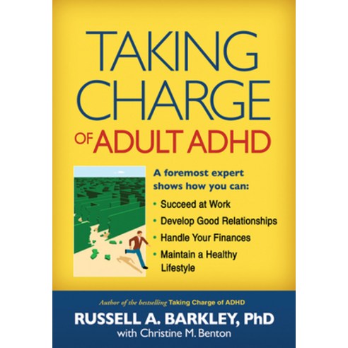 Taking Charge of Adult ADHD, Guilford Pubn